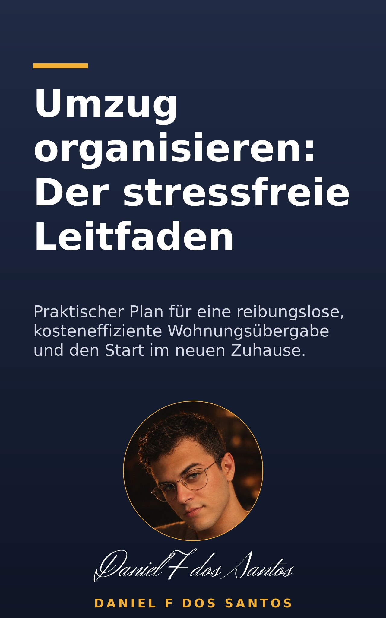 Umzug organisieren: Der stressfreie Leitfaden