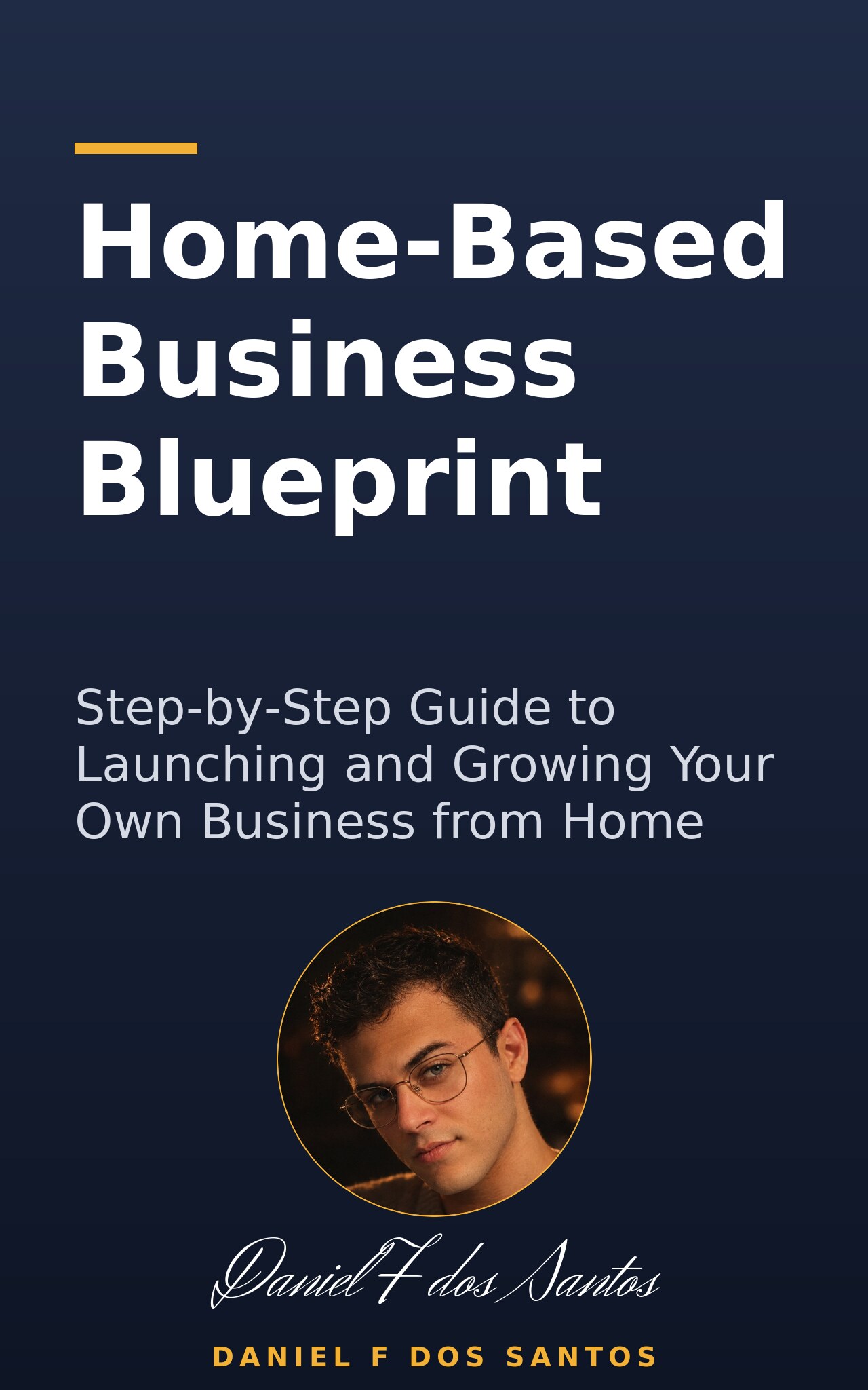 Home‑Based Business Blueprint